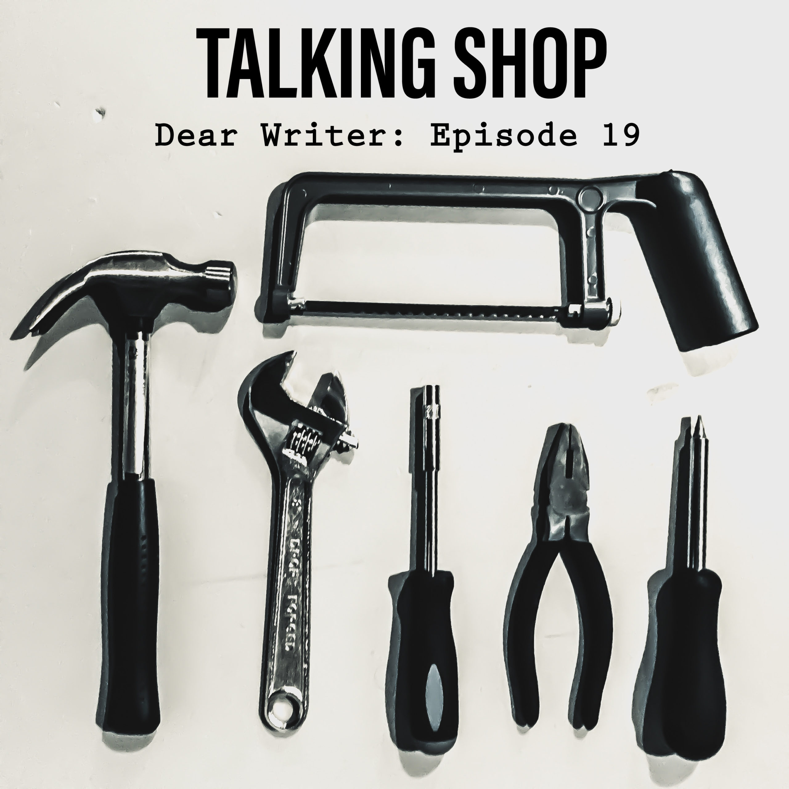 Episode 19: Talking Shop - Writing Podcasts