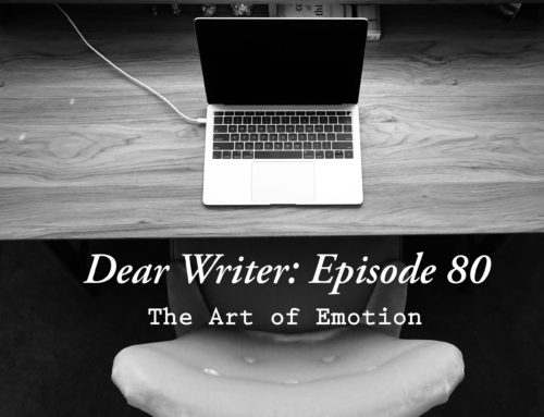 Dear Writer: Episode 80