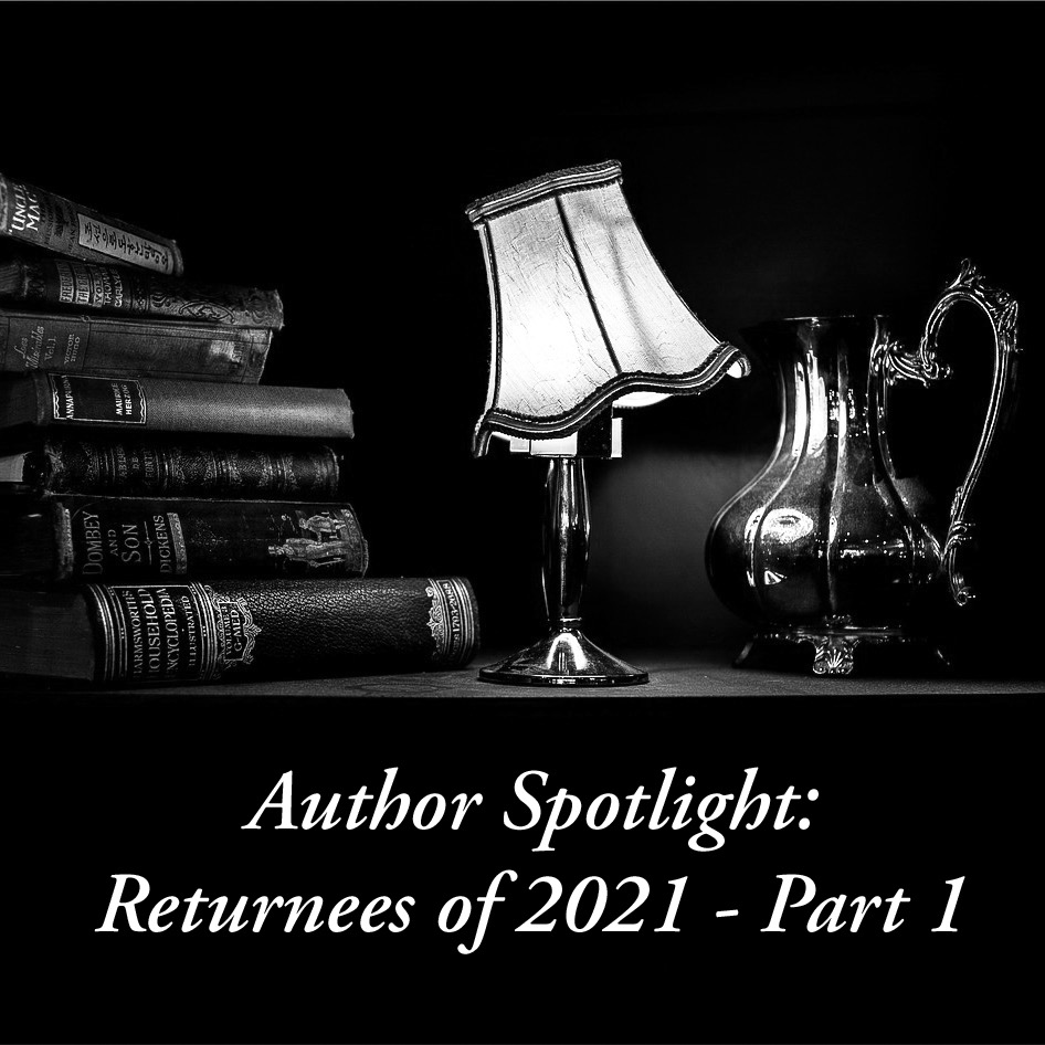 Author Spotlight - Returnees of 2021 Part 1